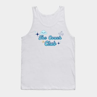 The couch club Tank Top